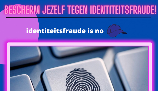 Identiteitsfraude no cap!